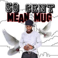 50 Cent Mean Mug